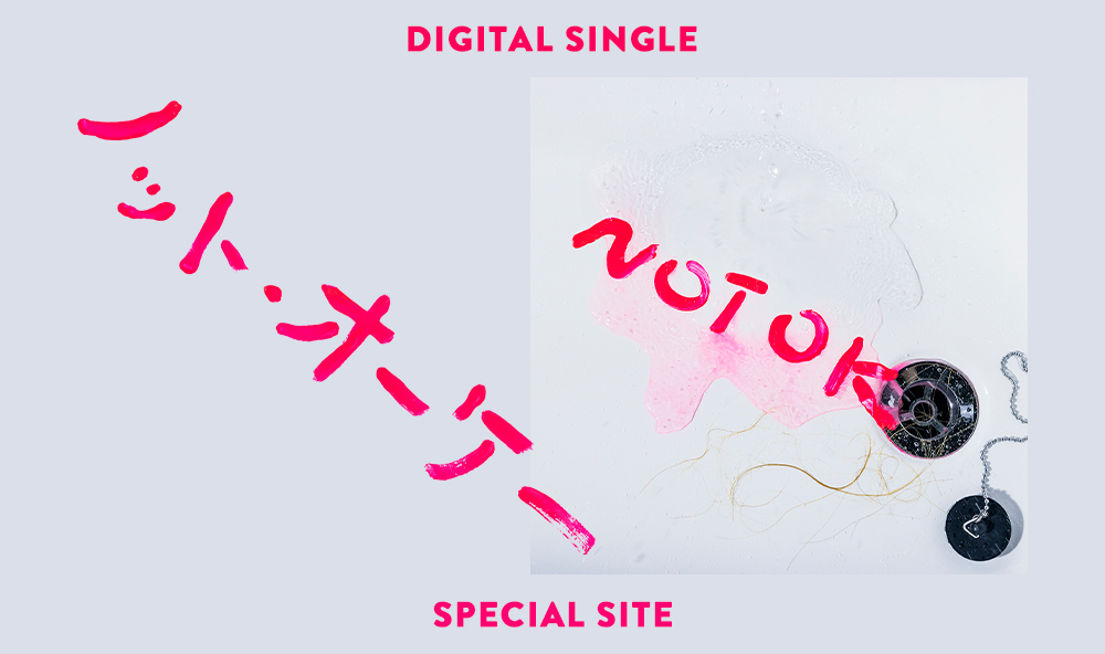 DIGITAL SINGLE NOT OK Special